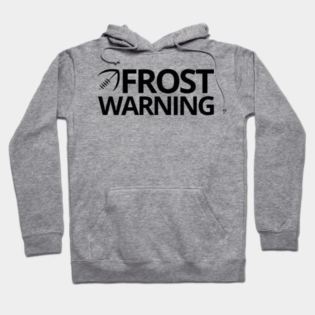 Frost Warning Hoodie by keylasusy